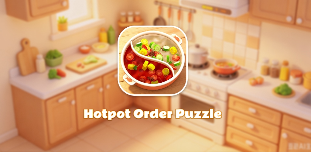 Hotpot Order Puzzle key art with a warm kitchen and hotpot icon.
